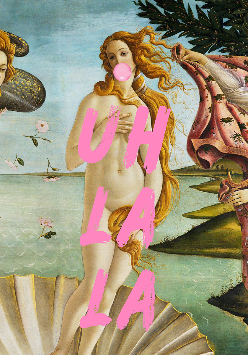 The Birth of Venus by Sandro Botticelli / Uh La La Poster