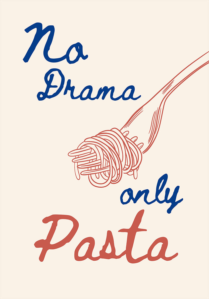 No drama only pasta, Illustration + Text
