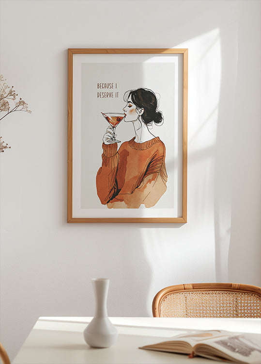 Because I Deserve It Poster