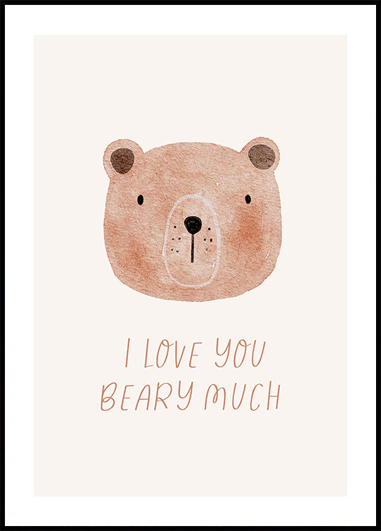 Baby - I Love You Beary Much Poster