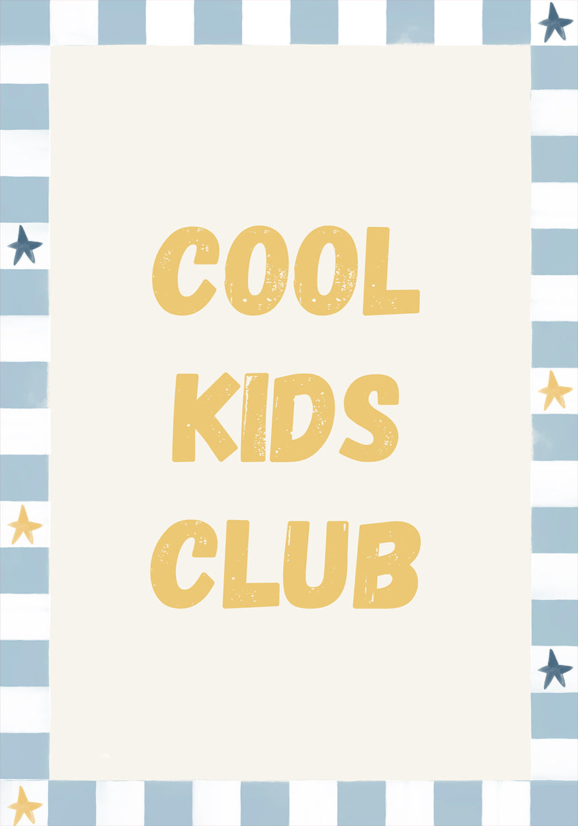 Cool Kids Club Ratio2x3 Poster