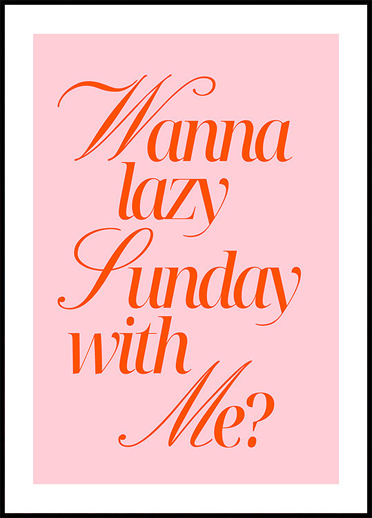 Lazy Sunday Rose Orange Poster