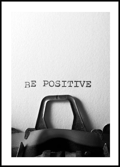 Be Positive Poster