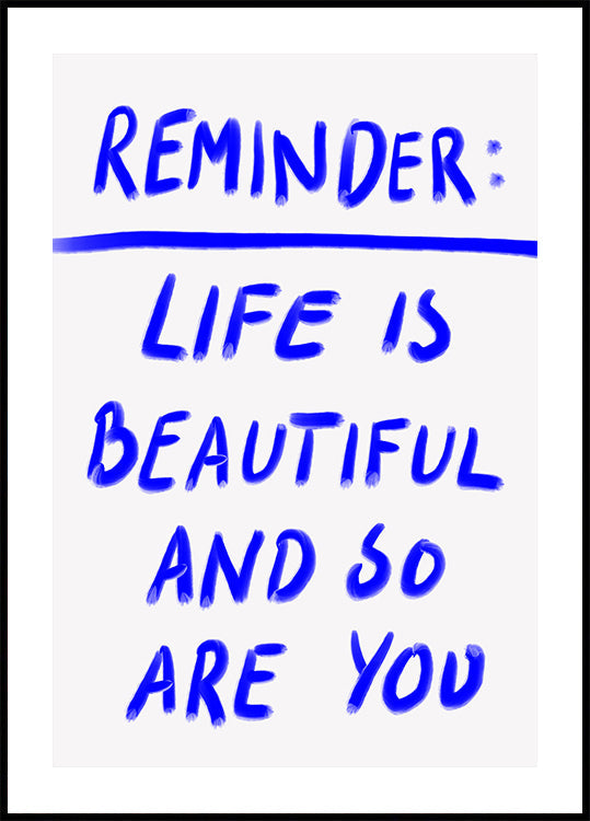 Beautiful Reminder