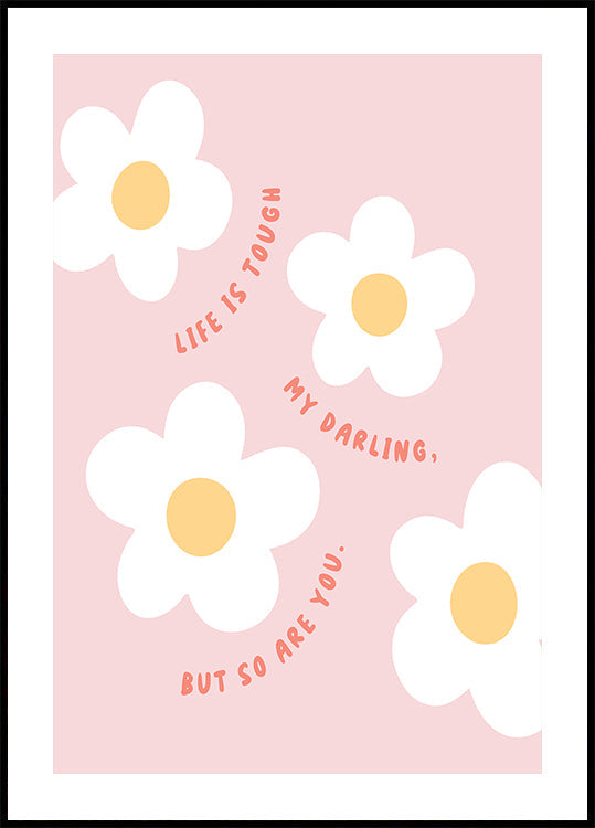 Life Is Tough  Poster