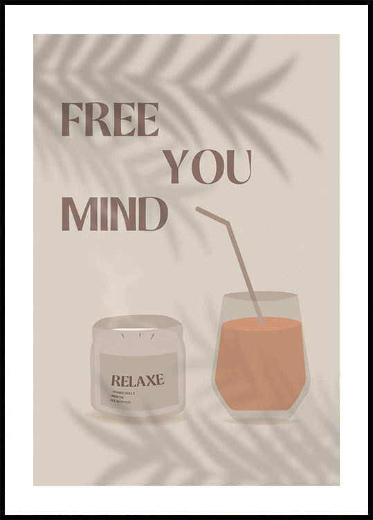 Free Your Mind 2, Calming Summer with Candle and Juice Glass Poster
