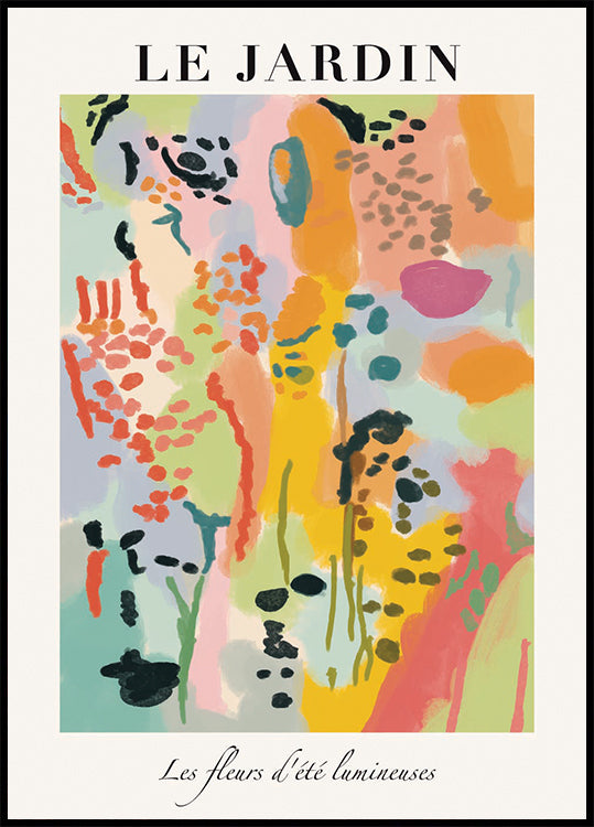 Le Jardin, vibrant floral abstract Poster