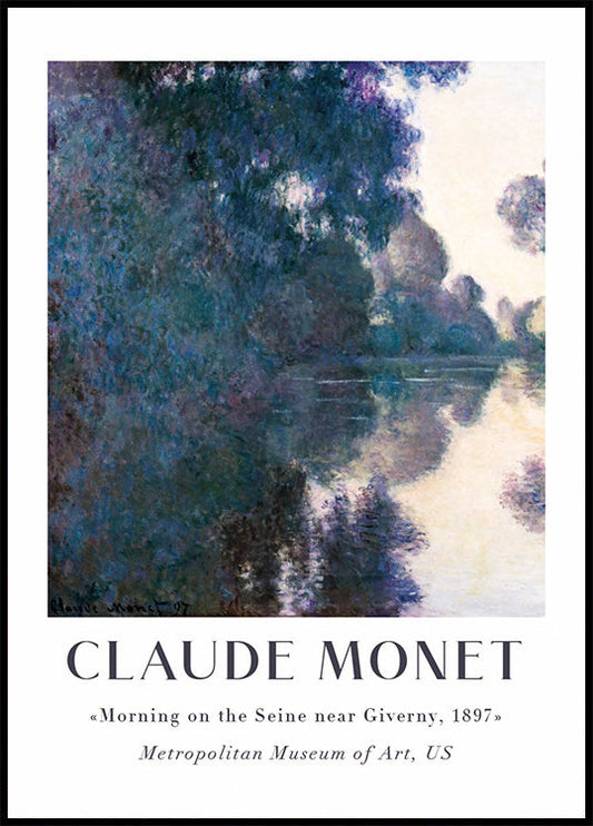 Claude Monet - Morning on the Seine near Giverny Poster