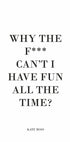 Fun All The Time Plakat - Posterbox.no
