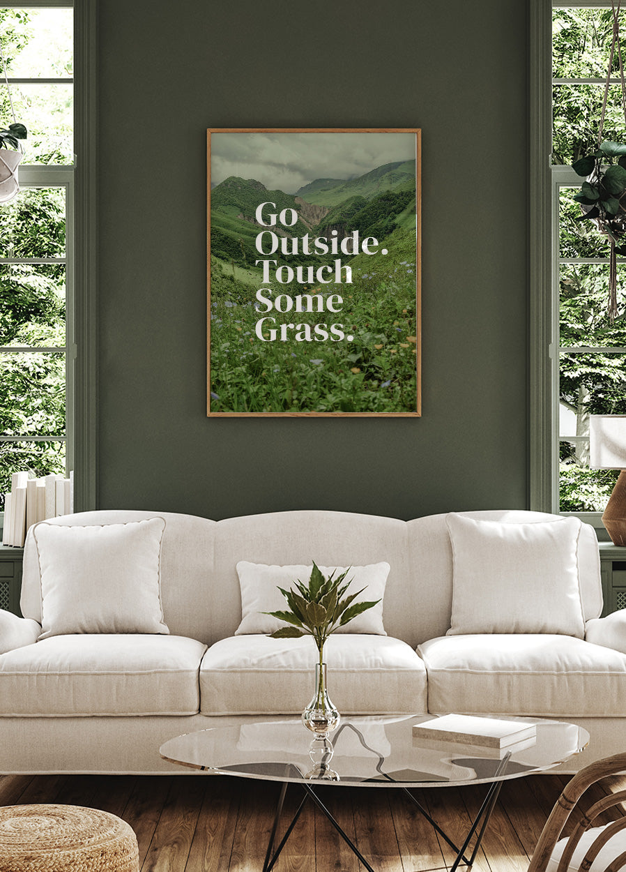 Go Outside Touch Some Grass Poster