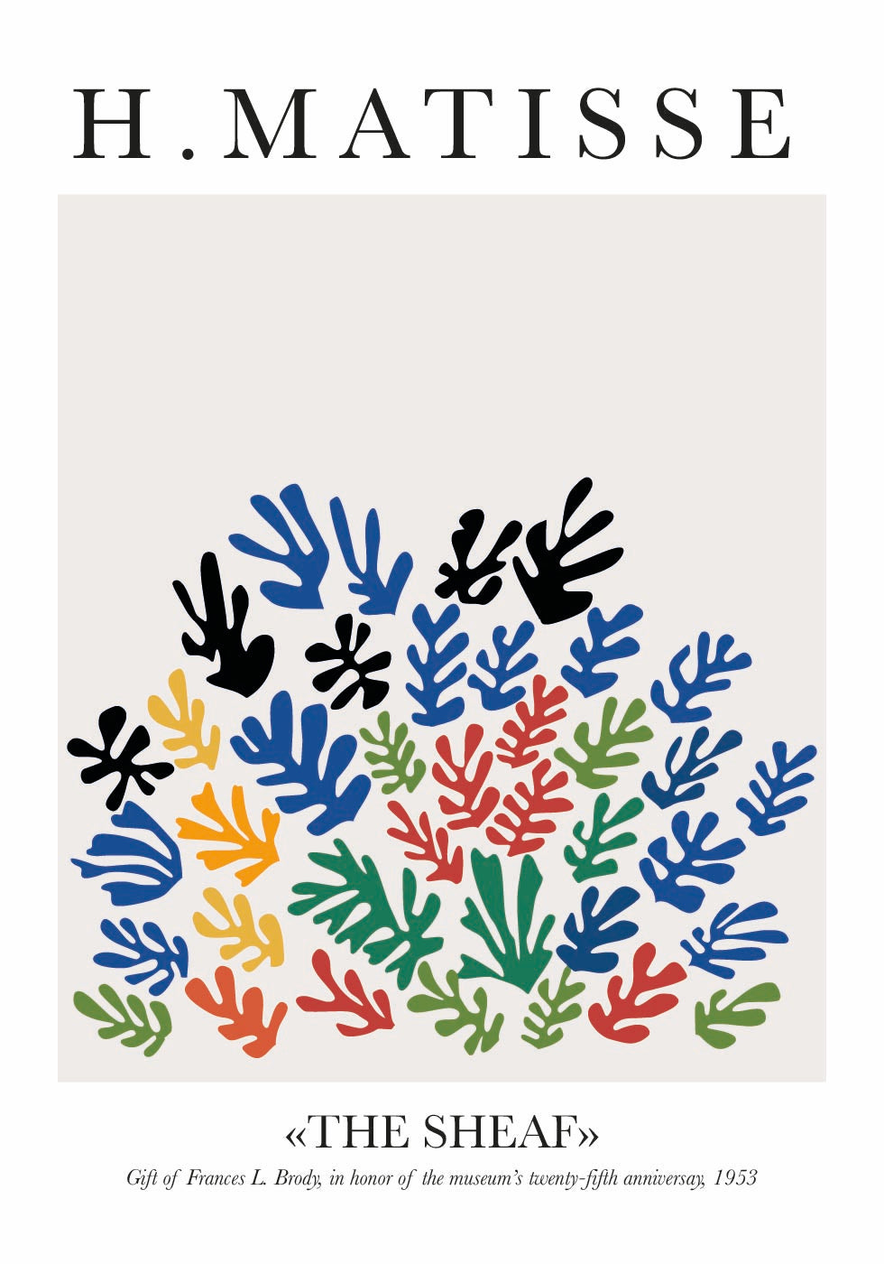 H. Matisse The Sheaf  Poster