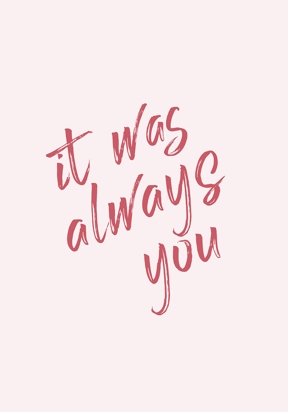 It Was Always You Poster