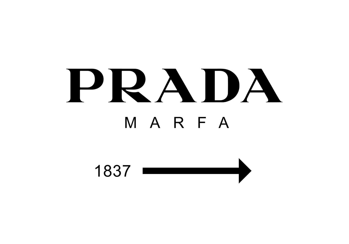 Prada Marfa Hvit Poster