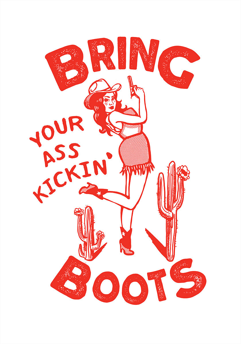 Ass Kicking Boots Funny Western Cowgirl Poster