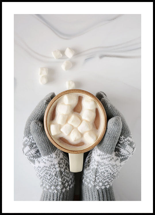 Hot Chocolate with Marshmallows and Cozy Mittens Poster