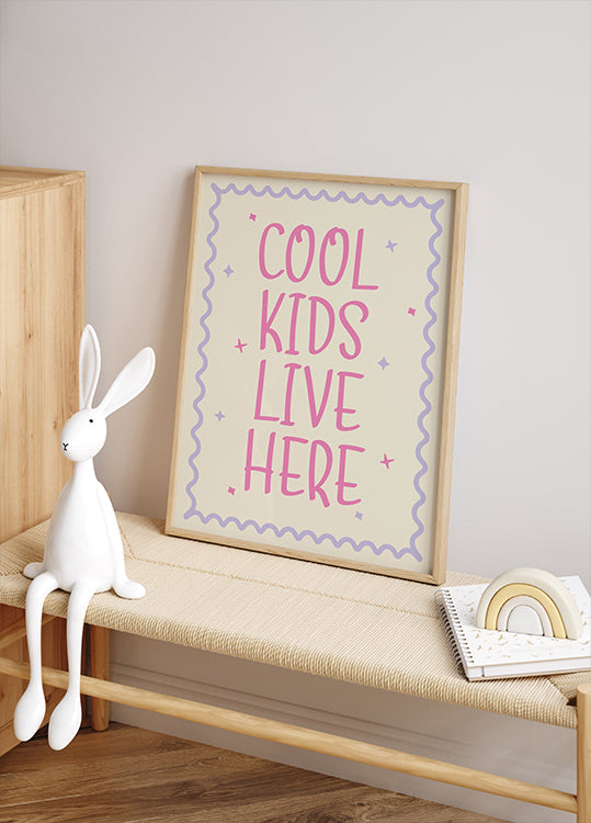 Cool Kids Live Here, Playful kids Quote Poster