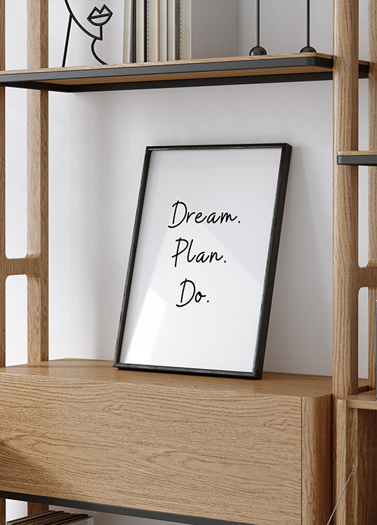 Dream Plan Do Poster