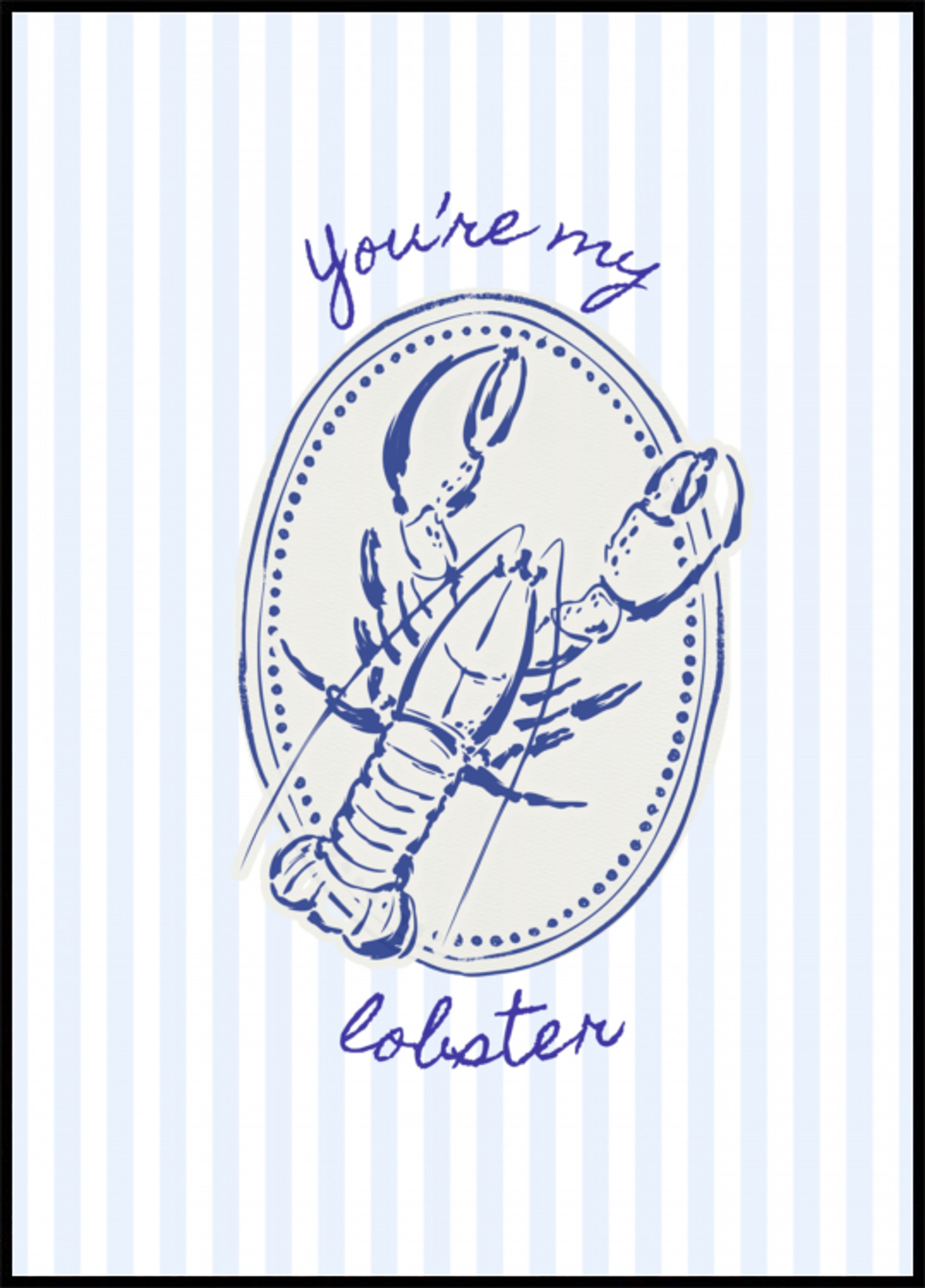 You're My Lobster Quote
